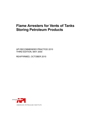 API RP 2210 Flame Arresters for Vents of Tanks Storing Petroleum Products.pdf