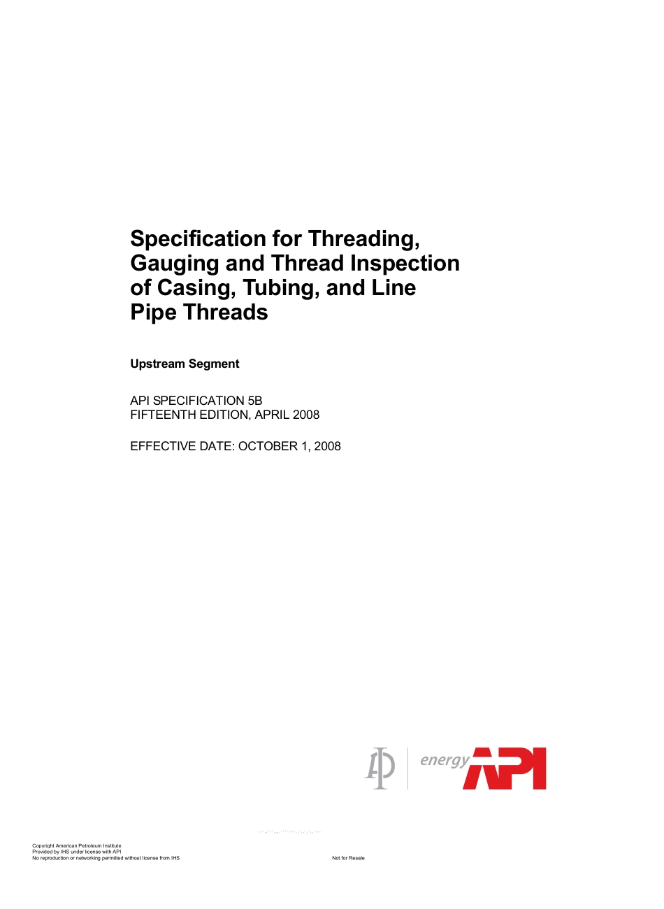 API Spec 5B 15th 2008 Specification for Threading, Gauging, and Thread Inspection of Casing, Tubing, and Line Pipe.PDF_第3页