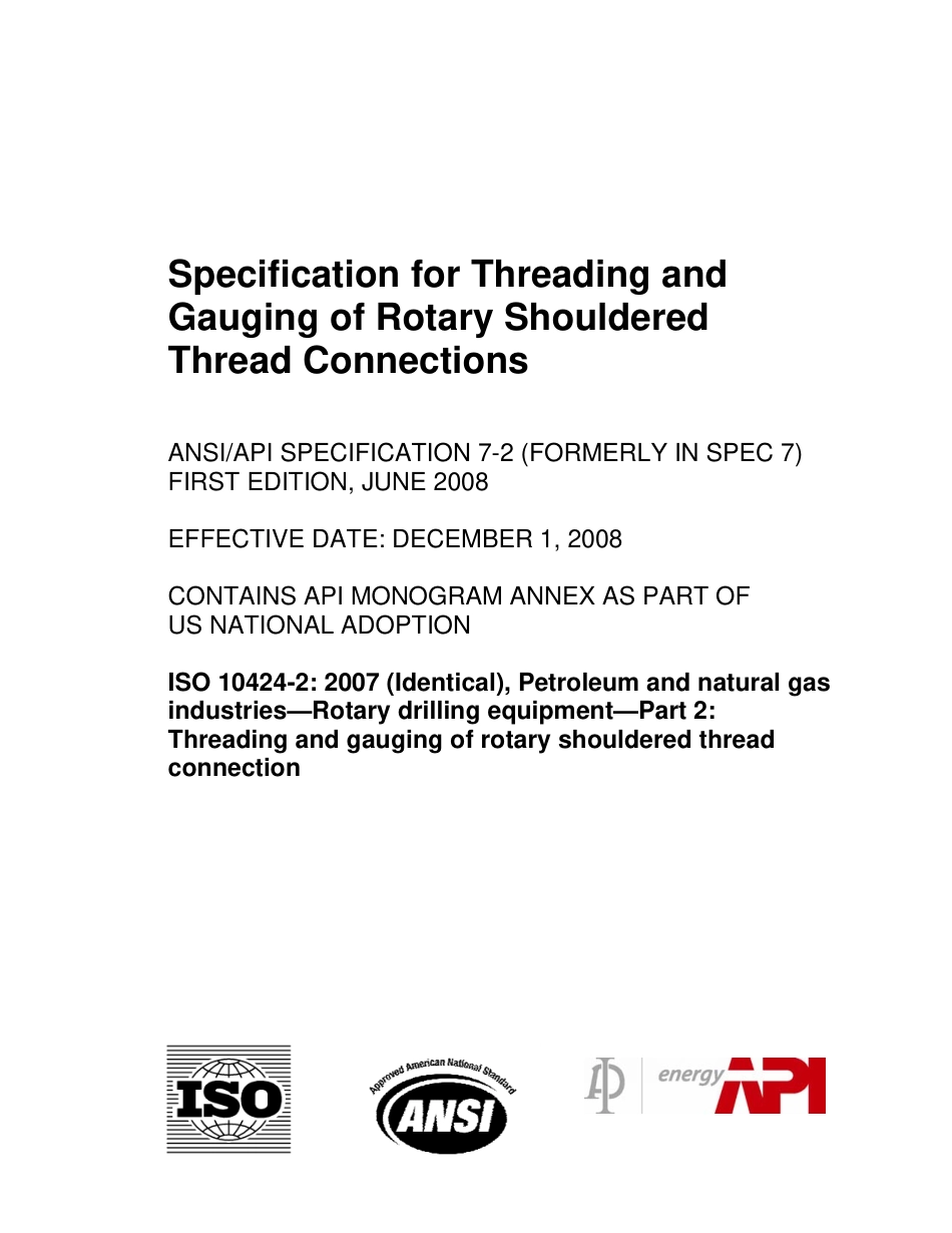 API Spec 7-2 2008 Specification for Threading and Gauging of Rotary Shouldered Thread Connections.pdf_第1页