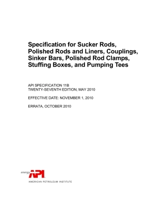 API Spec 11B-2010 Specification for Sucker Rods, Polished Rods and Liners, Couplings, Sinker Bars, Polished Rod.pdf