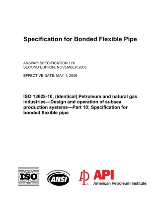 API Spec 17K-2005 Specification for Bonded Flexible Pipe.pdf