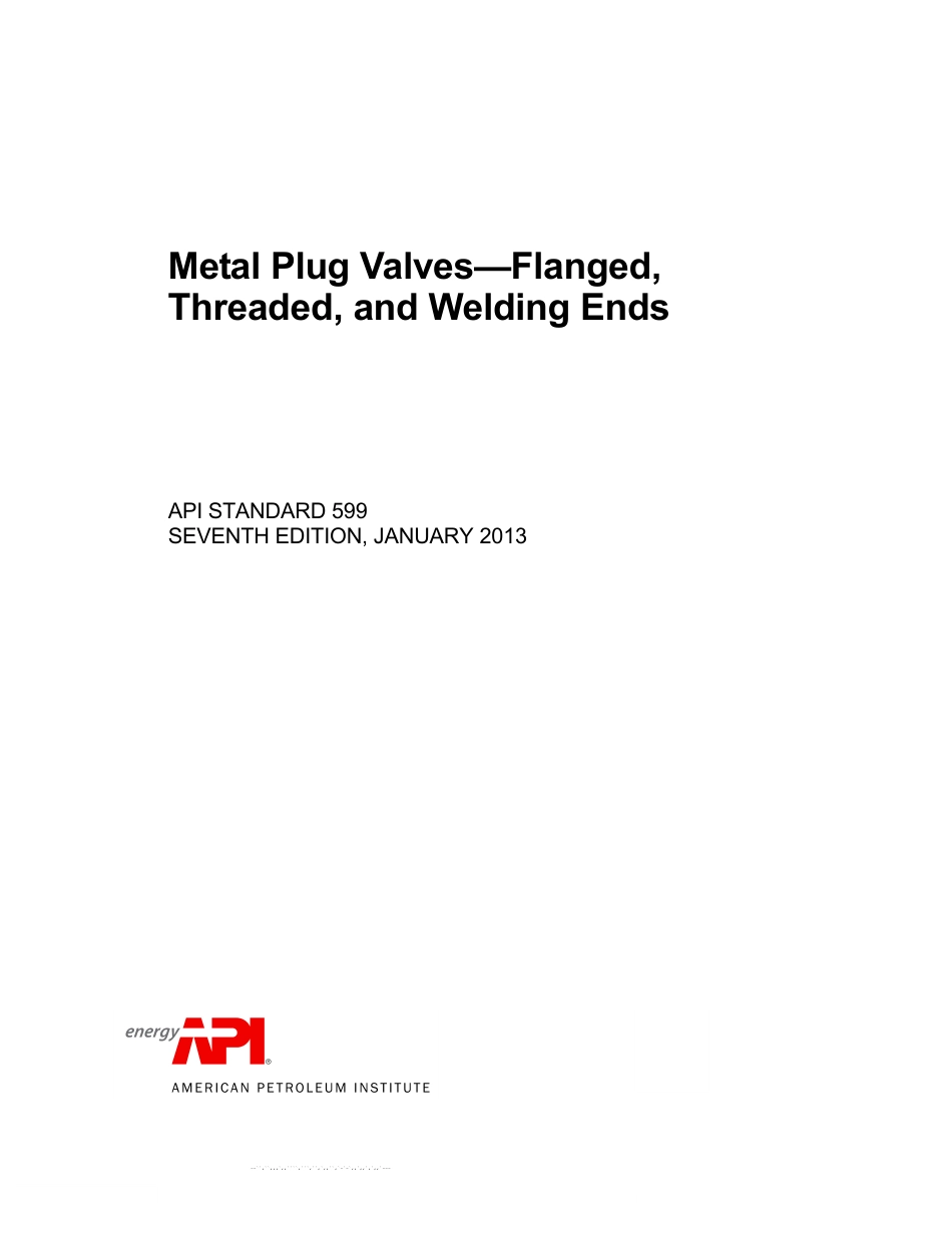 API Std 599-2013 Metal Plug Valves - Flanged, Threaded and Welding Ends.PDF_第1页