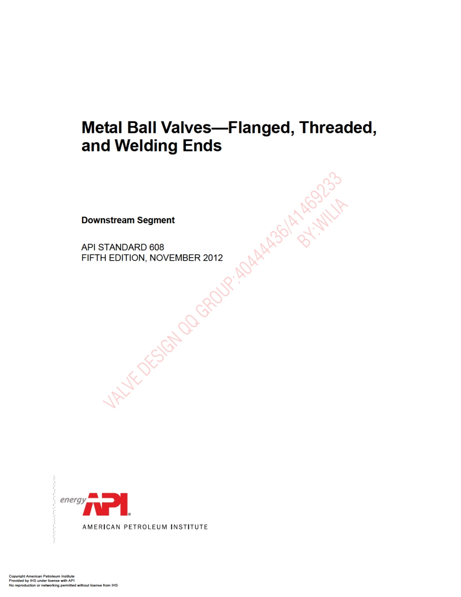 API Std 608-2012 Metal Ball Valves—Flanged, Threaded, and Welding Ends.pdf_第3页