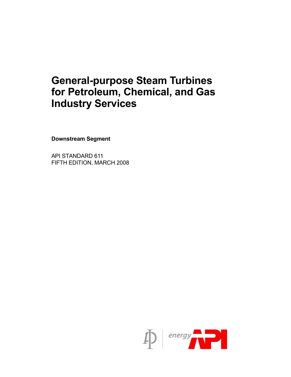 API Std 611-2008(E) General Purpose Steam Turbines for Petroleum, Chemical, and Gas Industry Services.pdf_第2页
