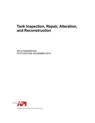 API Std 653-2014 15th Tank Inspection, Repair, Alteration, and Reconstruction.pdf