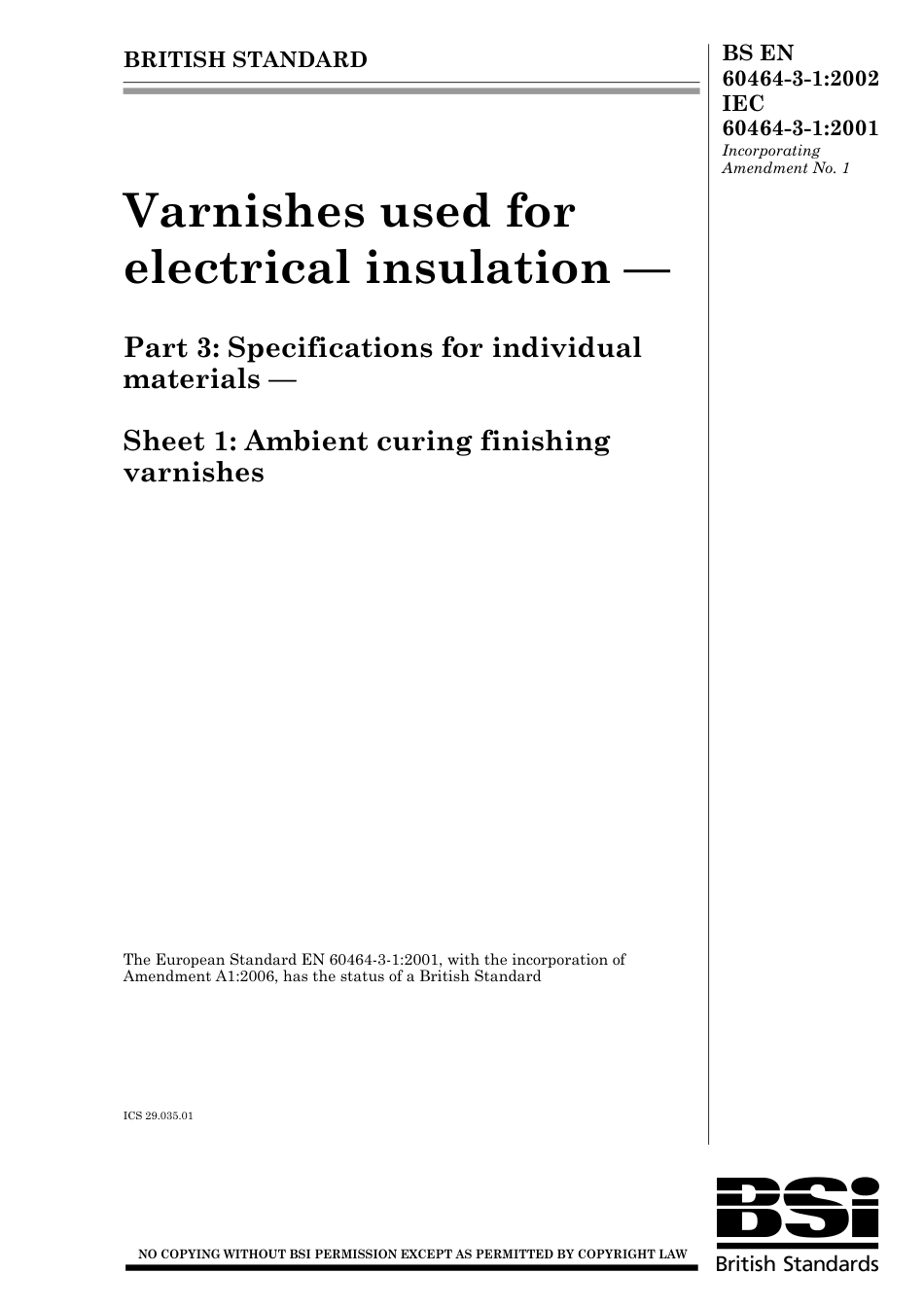 BS EN 60464-3-1-2002 (2006).pdf_第1页