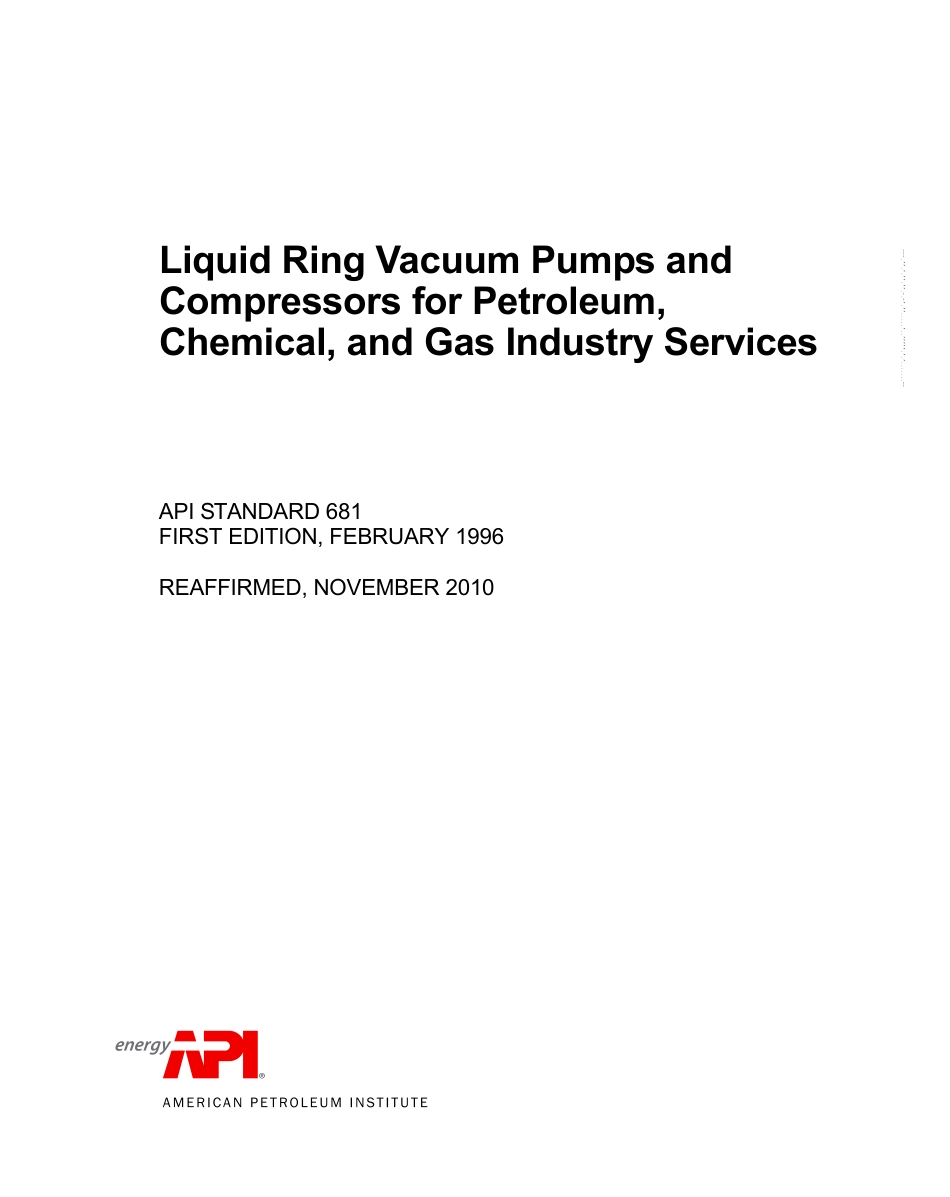 API Std 681 2010 Liquid Ring Vacuum Pumps and Compressors for Petroleum, Chemical, and Gas Industry Services.pdf_第1页