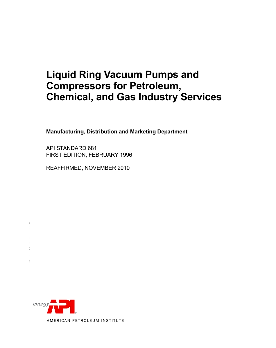 API Std 681 2010 Liquid Ring Vacuum Pumps and Compressors for Petroleum, Chemical, and Gas Industry Services.pdf_第2页