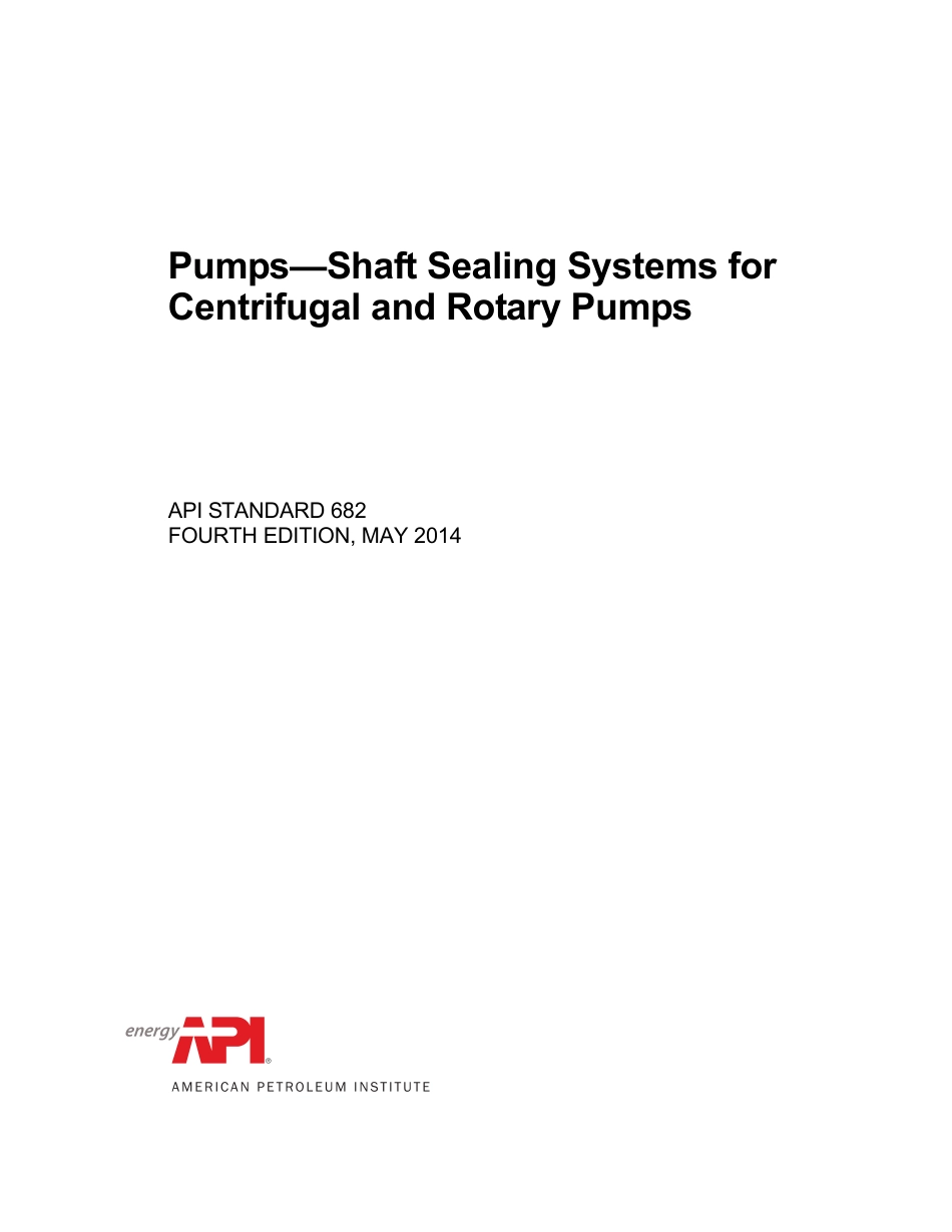 API Std 682 2014 4th Pumps—Shaft Sealing Systems for Centrifugal and Rotary Pumps.pdf_第1页