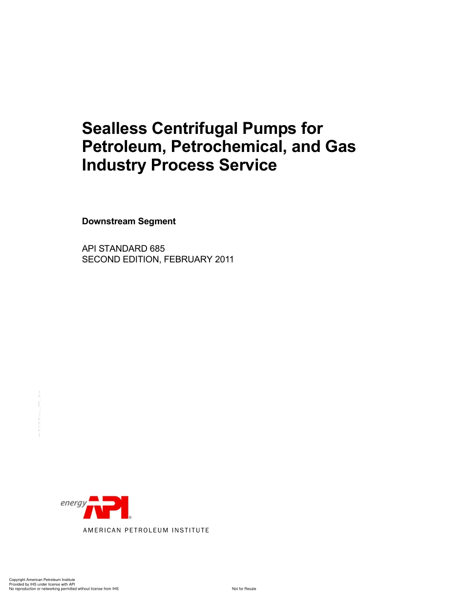 API Std 685 2011 Sealless Centrifugal Pumps for Petroleum, Petrochemical, and Gas Industry Process Service.pdf_第3页