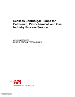 API Std 685 2011 Sealless Centrifugal Pumps for Petroleum, Petrochemical, and Gas Industry Process Service.pdf