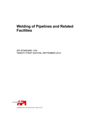 API Std 1104 2013 Welding of Pipelines and Related Facilities.pdf