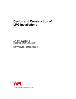 API Std 2510-2001(2011) Design and Construction of LPG Installations.pdf