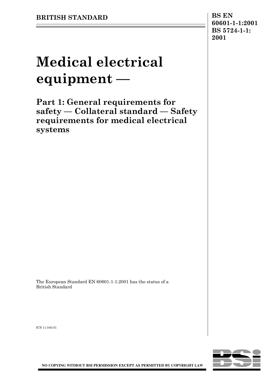 BS EN 60601-1-1-2001 (BS 5724-1-1-2001).pdf_第1页