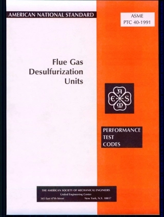 ASME PTC40_1991_Flue Gas Desulfurization Units.pdf