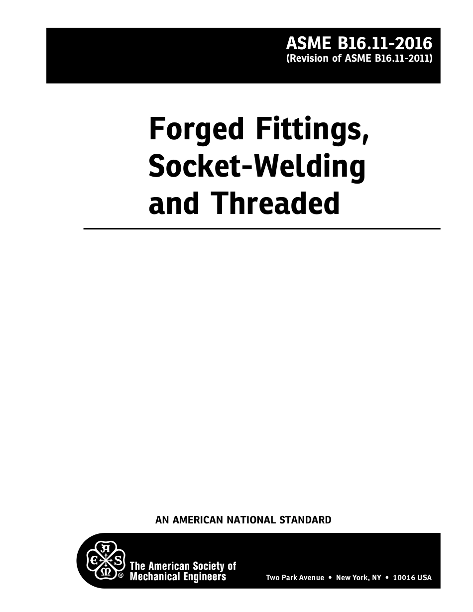ASME B16.11-2016 Forged Fittings, Socket-Welding and Threaded.pdf_第2页