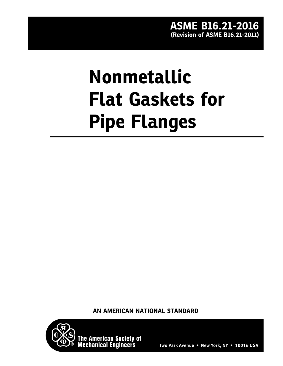 ASME B16.21-2016 Nonmetallic Flat Gaskets for Pipe Flanges.pdf_第2页