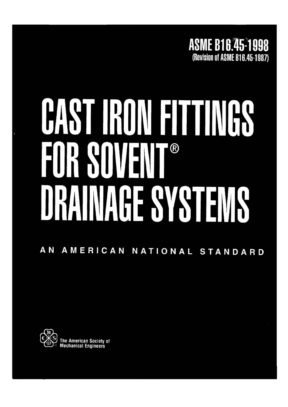 ASME B16.45-1998(R2006)  Cast Iron Fittings for Sovent Drainage Systems.pdf_第1页