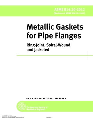 ASME B16.20-2012 Metallic Gaskets for Pipe Flanges Ring-Joint,Spiral-Wound,and Jacketed.pdf