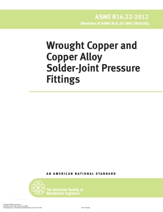ASME B16.22-2012 Wrought Copper and Copper Alloy Solder-Joint Pressure Fittings.pdf
