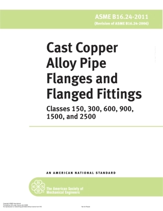 ASME B16.24-2011 Cast Copper Alloy Pipe Flanges and Flanged Fittings; Classes 15.pdf