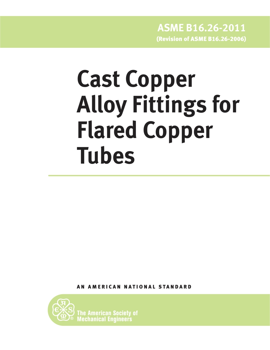 ASME B16.26-2011 Cast Copper Alloy Fittings for Flared Copper Piping.pdf_第1页