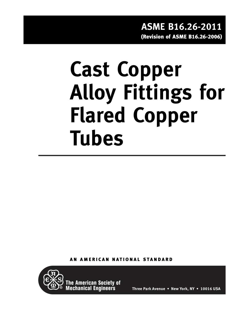 ASME B16.26-2011 Cast Copper Alloy Fittings for Flared Copper Piping.pdf_第3页