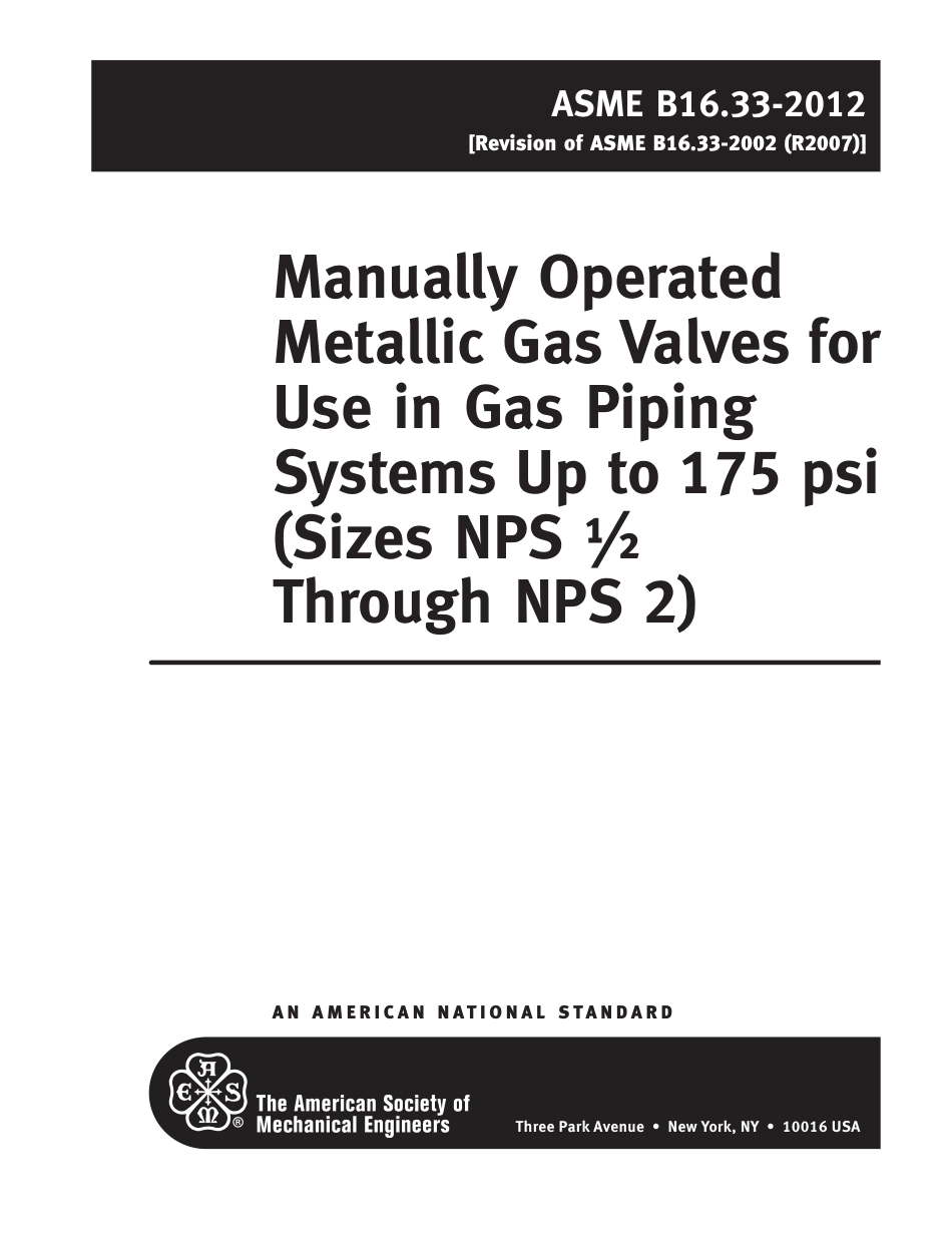 ASME B16.33-2012 Manually Operated Metallic Gas Valves for Use in Gas Piping Systems.pdf_第3页