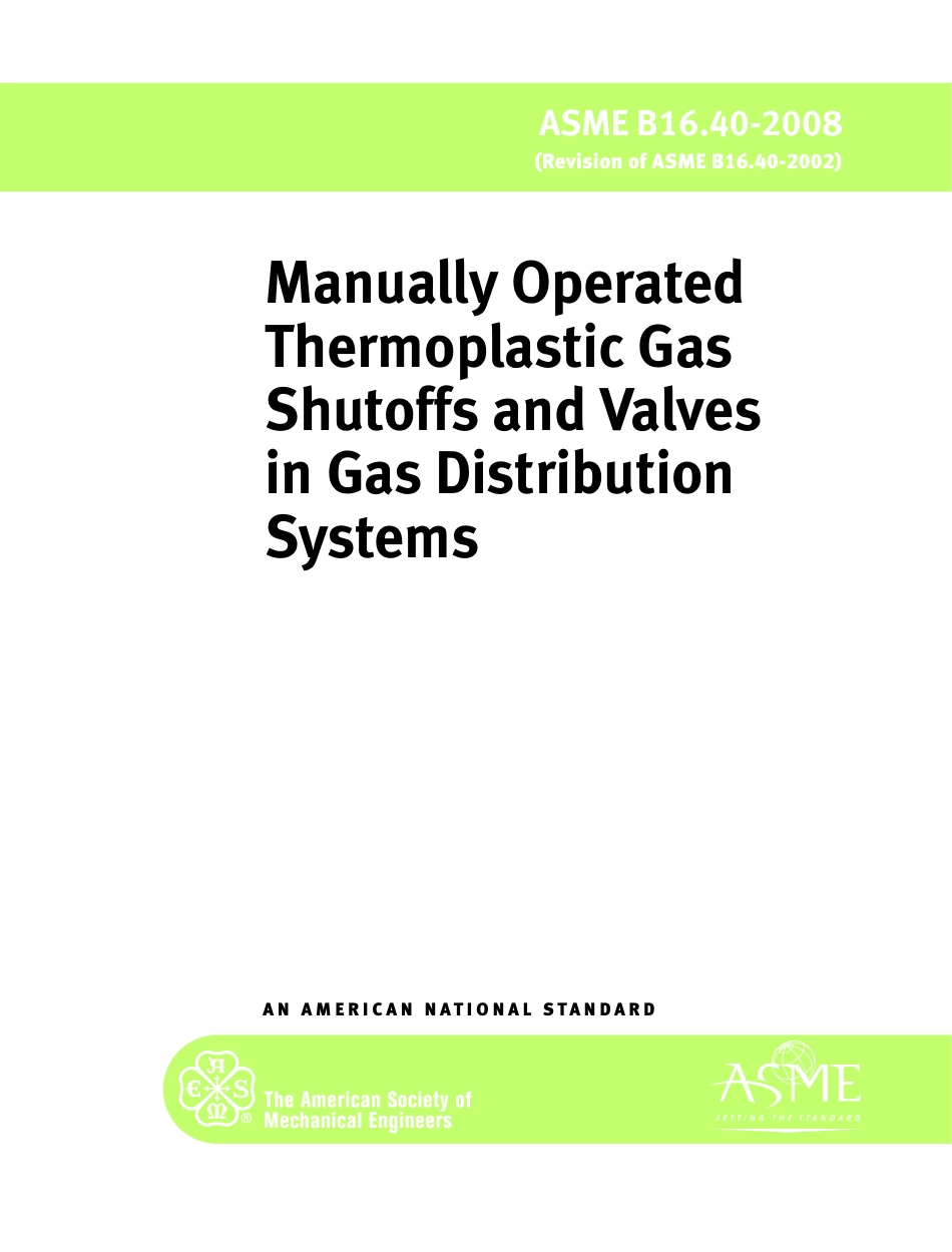 ASME B16.40-2008 Manually Operated Thermoplastic Gas Shutoffs and Valves in Gas Distribution Systems.pdf_第1页