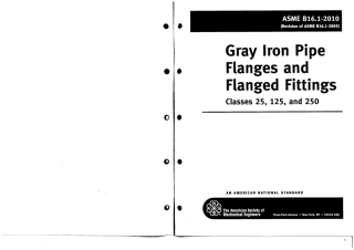ASME B16.1-2010 Gray Iron Pipe Flanges and Flanged Fittings Classes 25,125,and 250.pdf