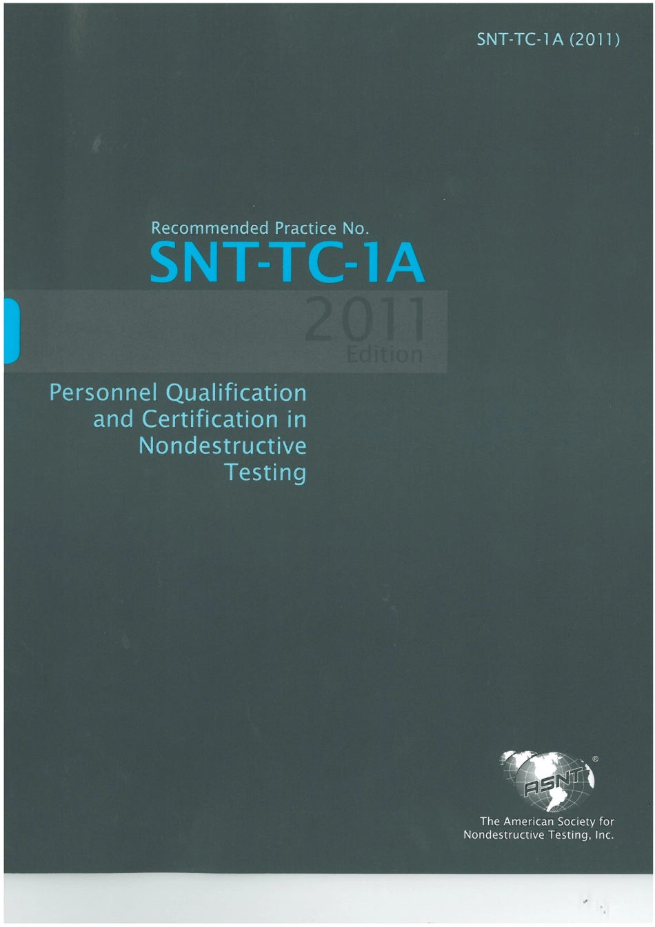 SNT-TC-1A 2011.pdf_第1页