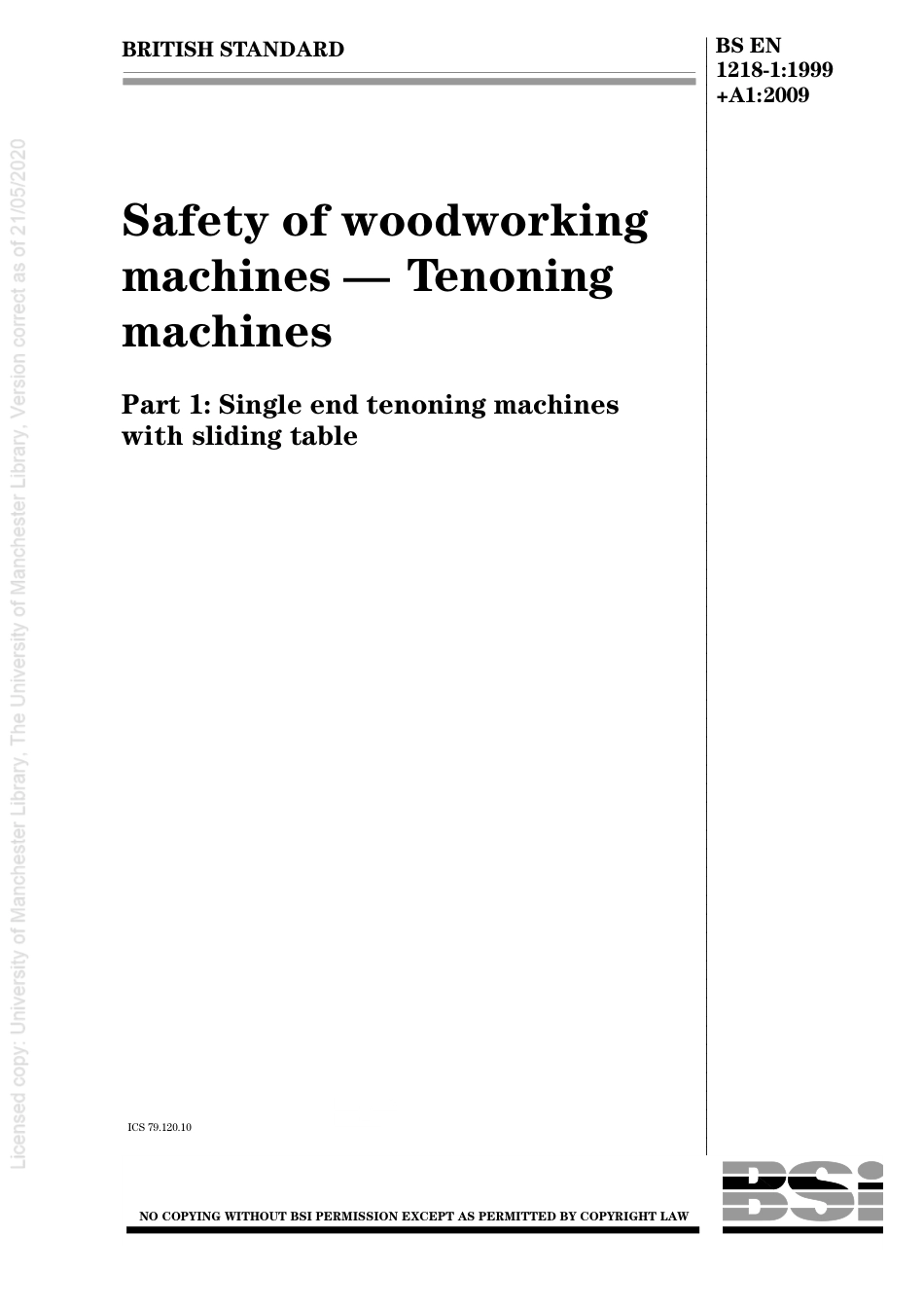 BS EN 01218-1-1999 + A1-2009.pdf_第1页