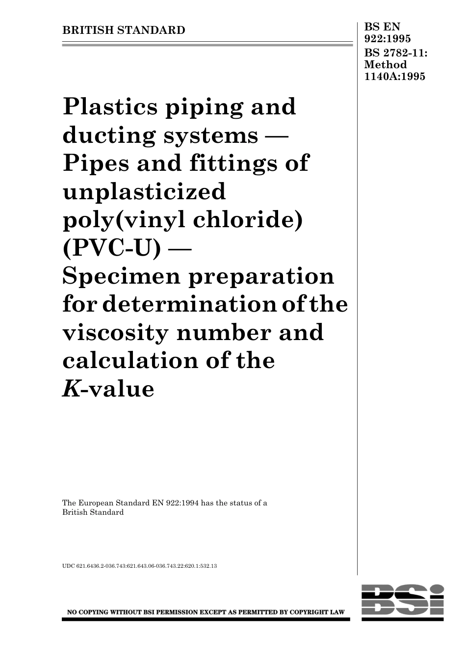 BS EN 00922-1995 (1999) BS 2782-11 Method 1140A-1995.pdf_第1页