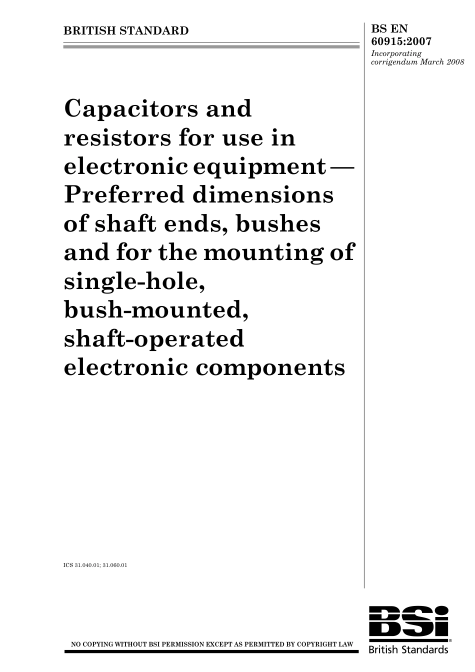 BS EN 60915-2007 (2008).pdf_第1页