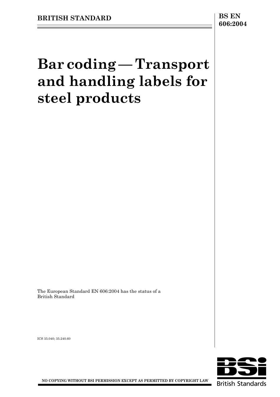 BS EN 00606-2004.pdf_第1页