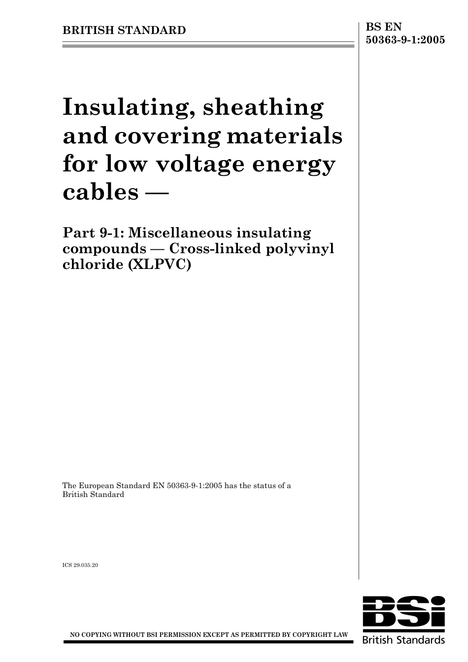 BS EN 50363-9-1-2005 (2006).pdf_第1页