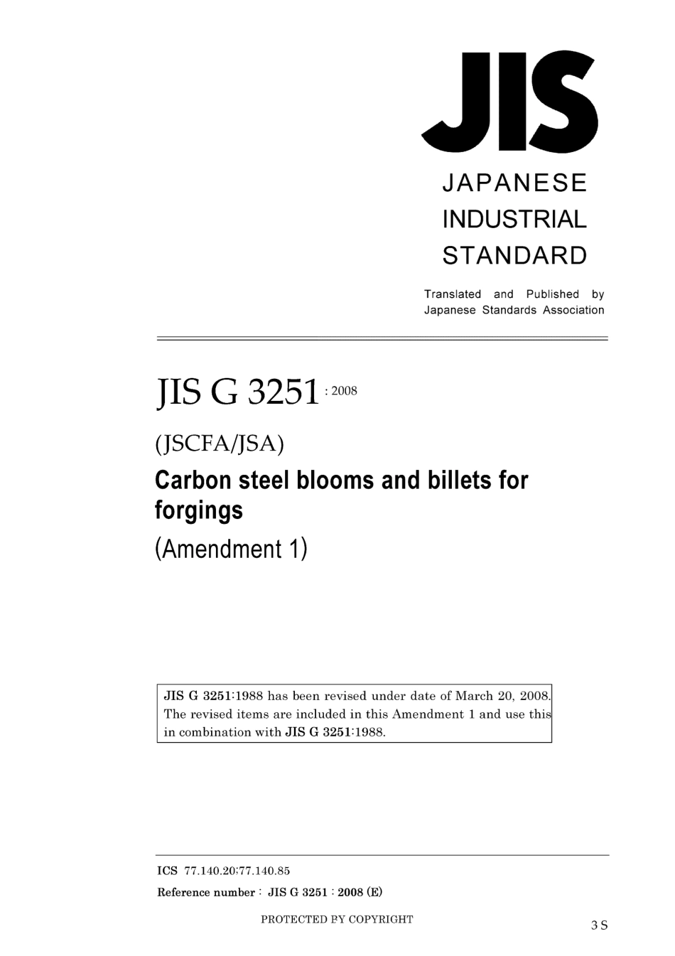 JIS G 3251-1988 amd1-2008.pdf_第1页