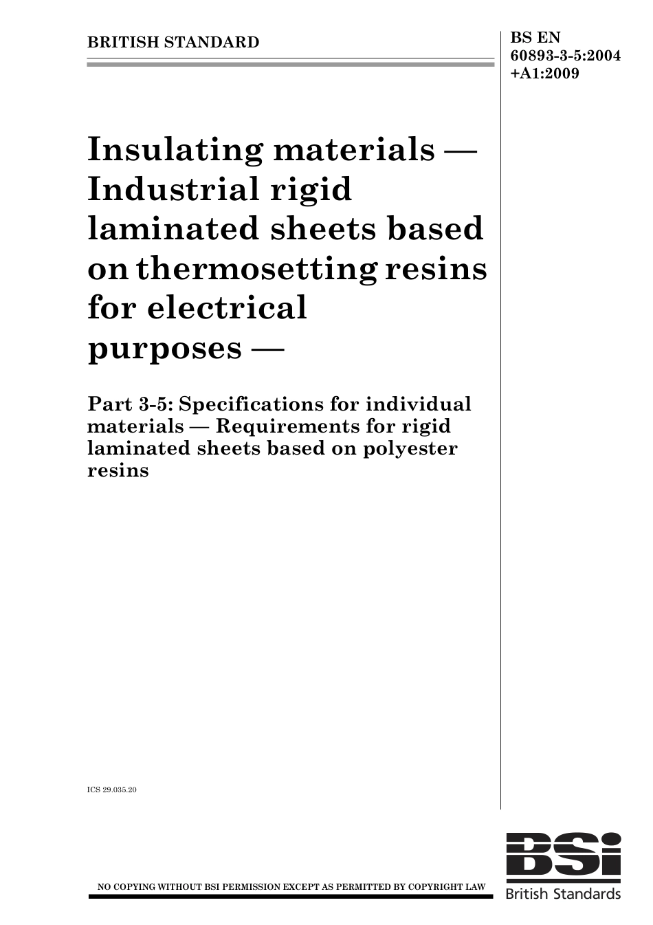 BS EN 60893-3-5-2004 + A1-2009.pdf_第1页