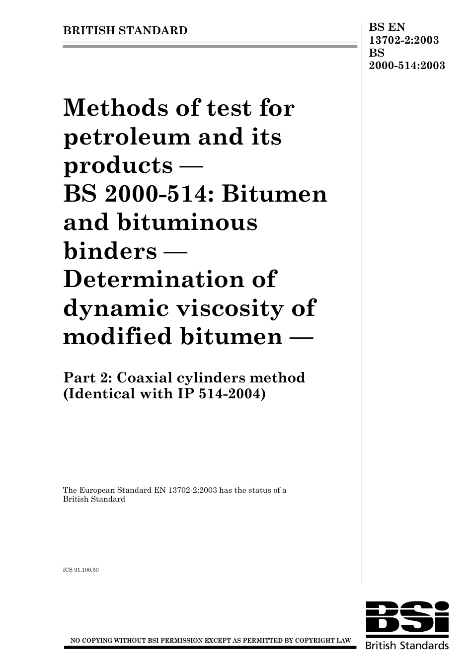 BS EN 13702-2-2003 (BS 2000-514-2003).pdf_第1页