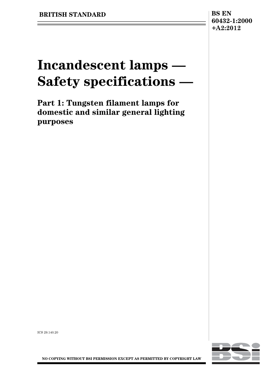 BS EN 60432-1-2000 + A2-2012.pdf_第1页