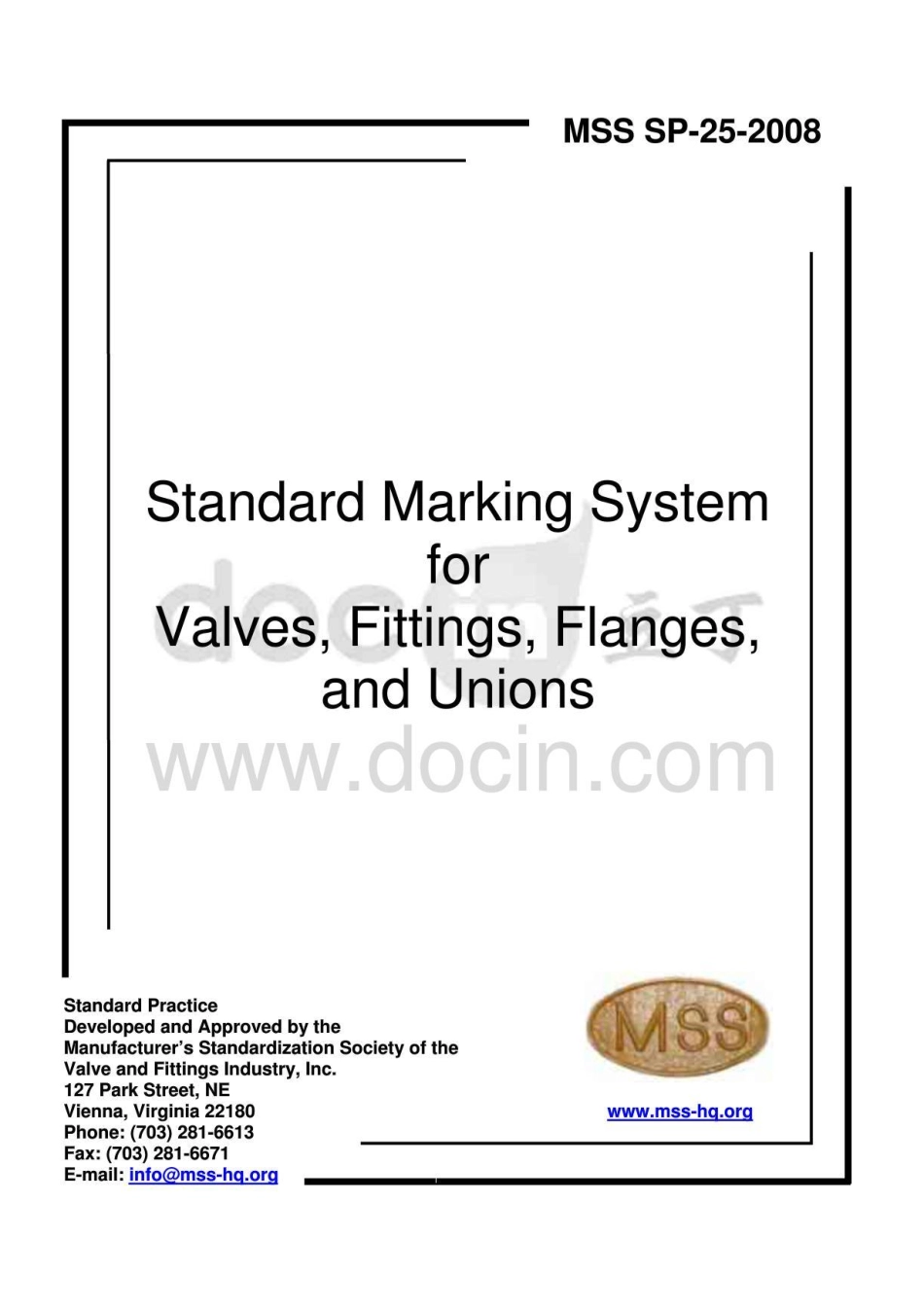 MSS SP-25-2008 STANDARD_MARKING_SYSTEM_FOR_VALVES__FITTINGS__FLANGES_AND_UNIONS.pdf_第1页