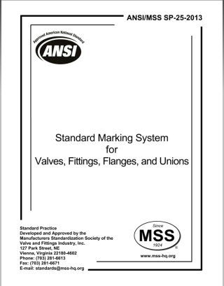 MSS SP-25-2013 Standard Marking System for Valves, Fittings, Flanges and Unions.pdf