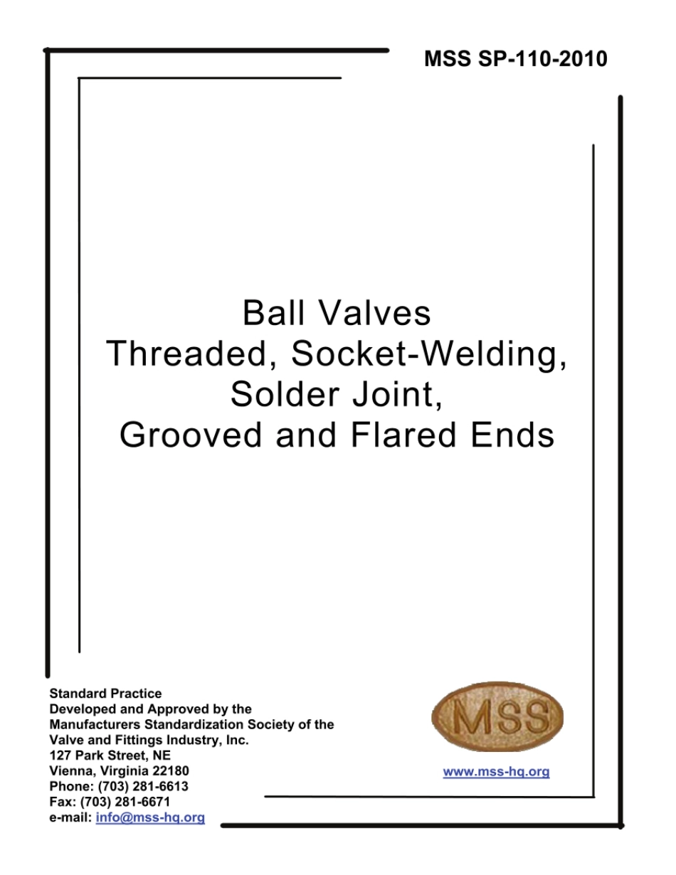 MSS SP-110-2010 螺纹、承插焊、软纤焊、凹槽和外接连接球阀标准规范  美国阀门及配件工业制造商协会标准.pdf_第1页
