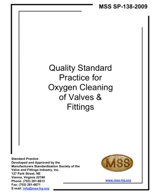 MSS SP-138-2009 QUALITY STANDARD PRACTICE FOR OXYGEN CLEANING OF VALVES &amp;amp; FITTINGS.pdf