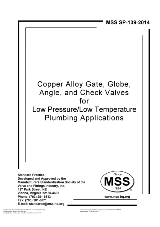 MSS SP-139-2014 CopperAlloyGate,Globe,Angle,andCheckValvesforLowPressure_LowTemp.pdf