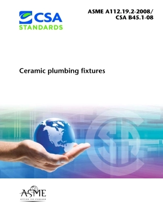 ASME A112.19.2.2008+UPD2-2011 CERAMIC PLUMBING FIXTURES.pdf