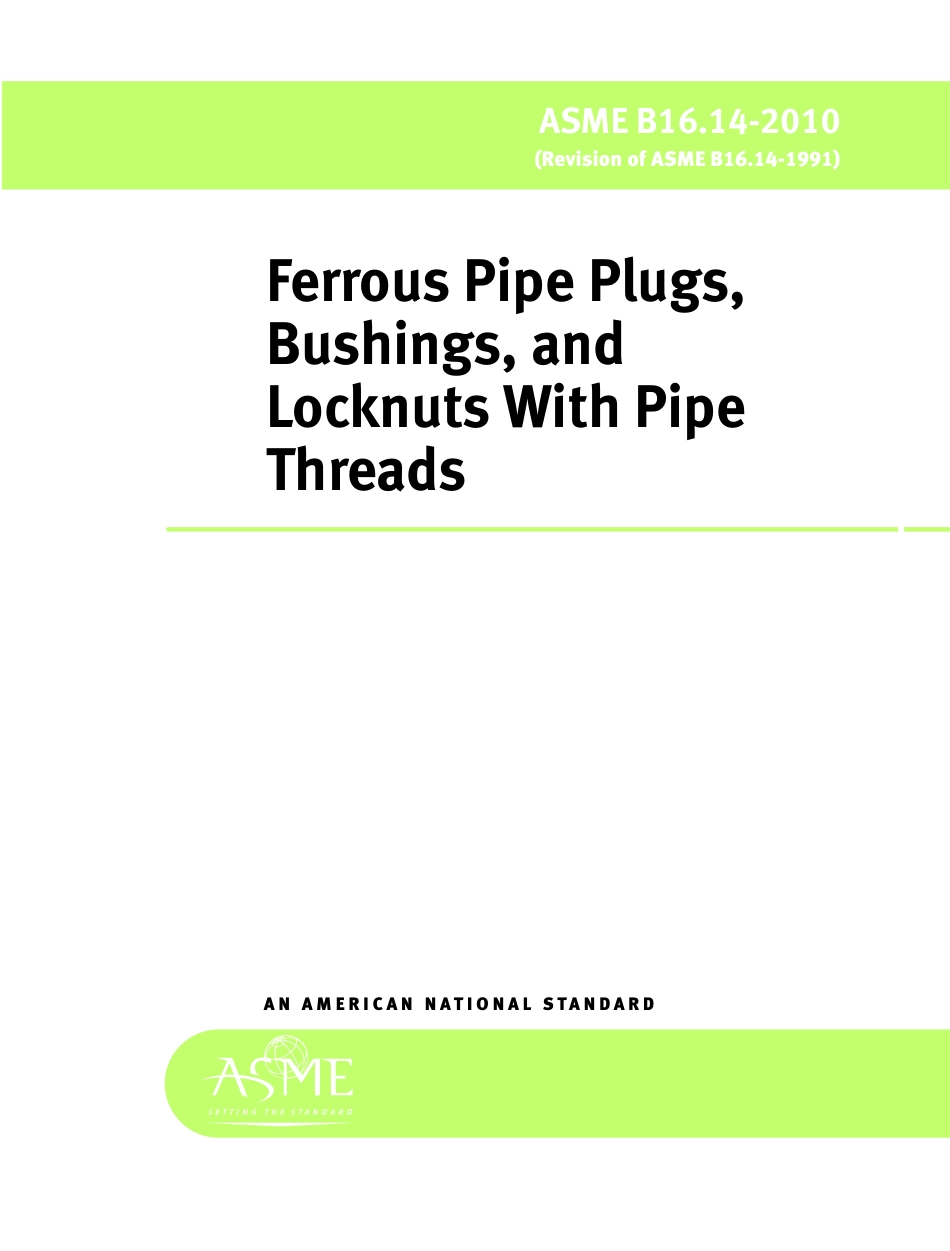 ASME B16.14-2010 FERROUS PIPE PLUGS, BUSHINGS, AND LOCKNUTS WITH PIPE THREAD.pdf_第1页