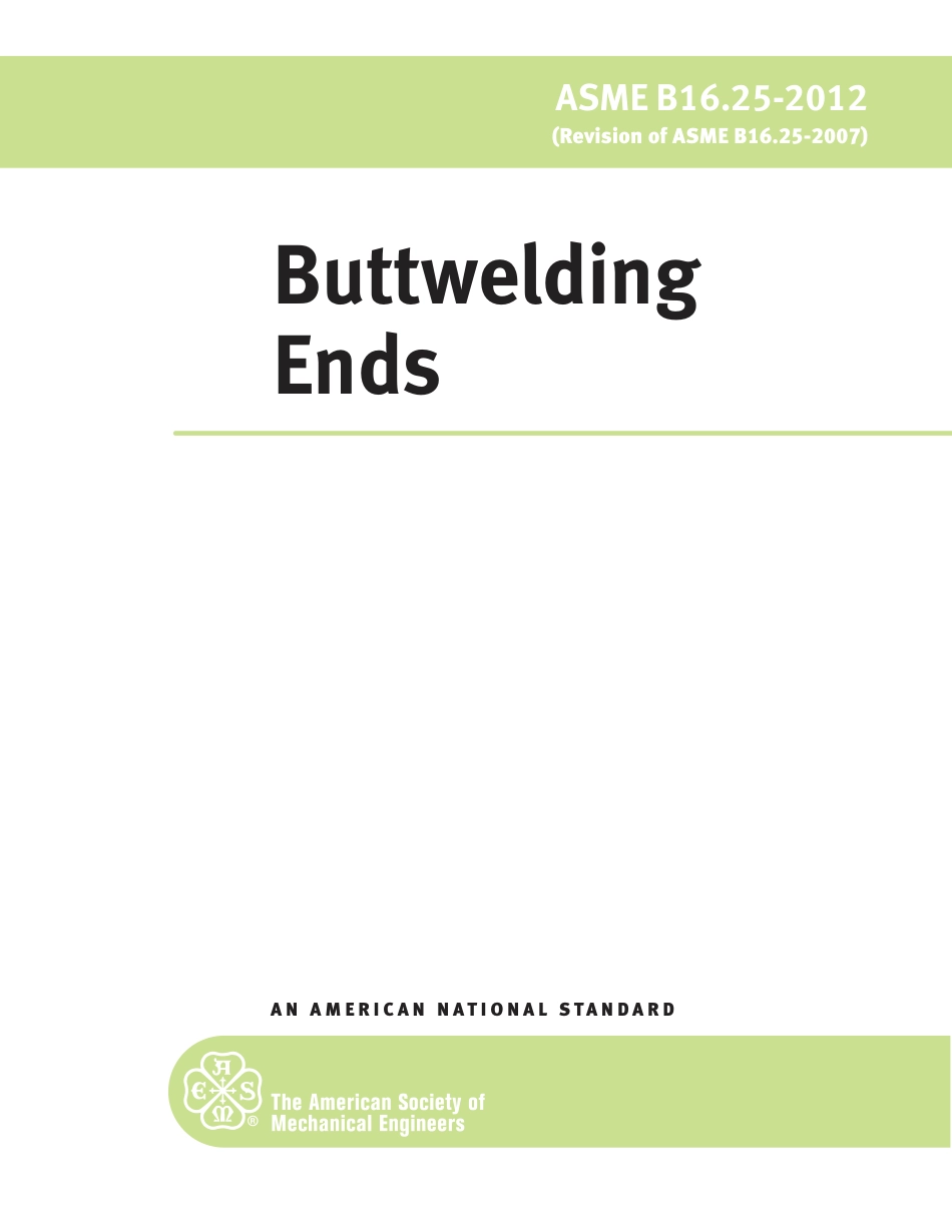 ASME B16.25-2012 BUTTWELDING ENDS.pdf_第1页
