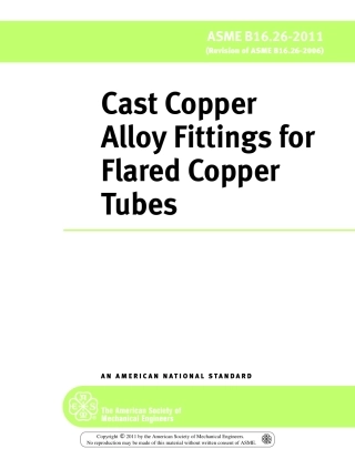 ASME B16.26-2011  CAST COPPER ALLOY FITTINGS FOR FLARE COPPER TUBES.pdf