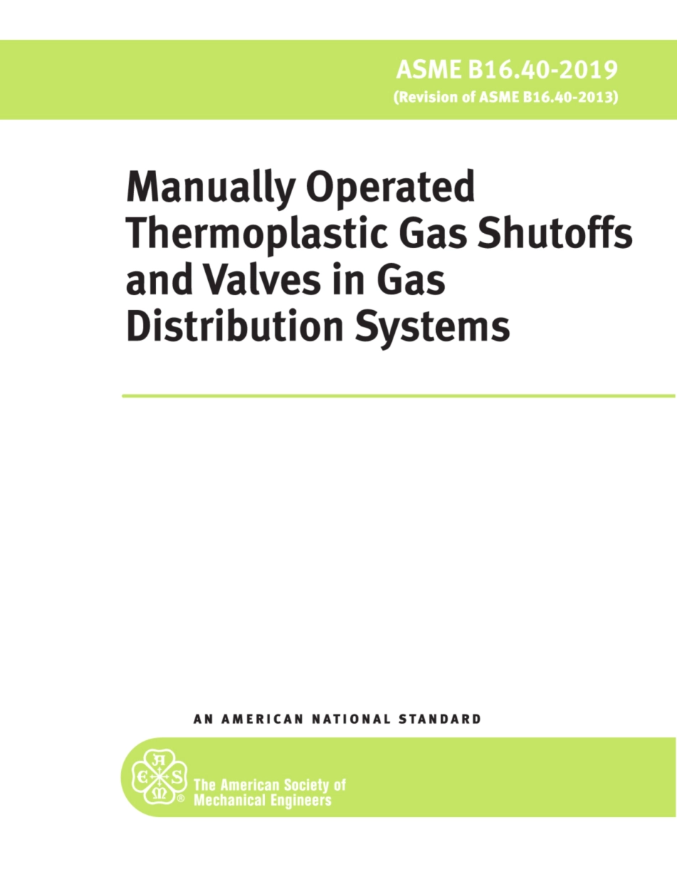 ASME B16.40-2019 Manually Operated Thermoplastic Gas Shutoffs and Valves in Gas Distribution Systems .pdf_第1页